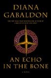 An Echo in the Bone : A Novel