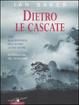 Cover of Dietro le cascate