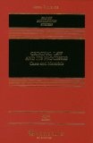 Criminal Law and Its Processes : Cases and Materials, Eighth Edition (Casebook)
