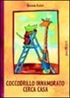 Cover of Coccodrillo innamorato cerca casa