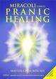 Cover of Miracoli con il pranic healing