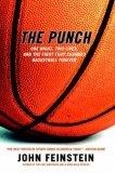 The Punch : One Night, Two Lives, and the Fight That Changed Basketball Forever