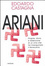 Cover of Ariani. Origine, storia e redenzione di un mito che insanguinato il Novecento
