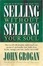 Cover of "Selling Without Selling Your Soul"