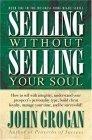 Selling Without Selling Your Soul