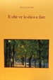 Cover of E che ve lo dico a fare