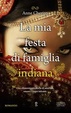 Cover of La mia festa di famiglia indiana