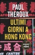 Cover of Ultimi giorni a Hong Kong