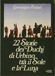Cover of 22 Storie dei duchi di Urbino tra il sole e la luna