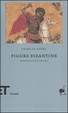 Cover of Figure bizantine