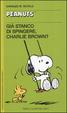 Cover of Già stanco di spingere, Charlie Brown?
