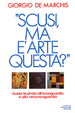 Cover of Scusi, ma è arte questa?