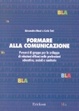 Cover of Formare alla comunicazione