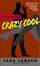 Cover of "Crazy Cool"