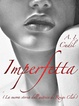 Cover of Imperfetta