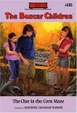 The Clue In The Corn Maze (Boxcar Children Mysteries)