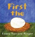 First the Egg (Theodor Seuss Geisel Honor Book (Awards))