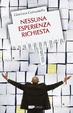 Cover of Nessuna Esperienza Richiesta