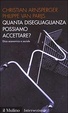 Cover of Quanta diseguaglianza possiamo accettare? Etica economica e sociale