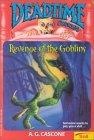 Revenge Of The Goblins (Deadtime Stories , No 5)