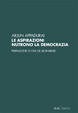 Cover of Le aspirazioni nutrono la democrazia