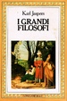 Cover of I grandi filosofi
