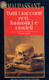 Cover of Tutti i racconti neri, fantastici e crudeli