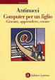 Cover of Computer per un figlio