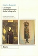 Cover of Le origini contemporanee della fotografia