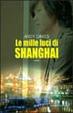Cover of Le mille luci di Shanghai