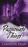 Passionate Thirst : A Candace Steele Vampire Killer Novel (Book 1)