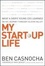 Cover of My Start-Up Life
