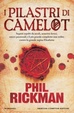 Cover of I pilastri di Camelot