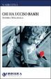 Cover of Chi ha ucciso Bambi