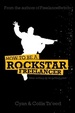 Cover of How to be a rockstar freelancer