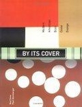 By Its Cover : Modern American Book Cover Design