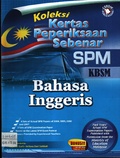 Koleksi Kertas Peperiksaan PMR KBSM Bahasa Inggeris