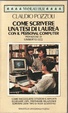 Cover of Come scrivere una tesi di laurea con il personal computer