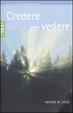 Cover of Credere per vedere