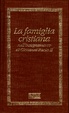 Cover of La famiglia cristiana nell'insegnamento di Giovanni Paolo II