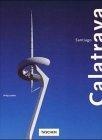 Santiago Calatrava (Architecture & Design)