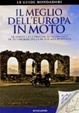 Cover of Il meglio dell'Europa in moto