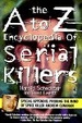 Cover of A to Z Encyclopedia of Serial Killers