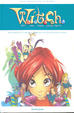 Cover of W.i.t.c.h. - Alle origini della magia vol. 1