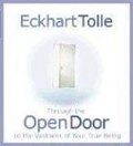 Through the Open Door to the Vastness of Your True Being