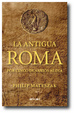 Cover of La Antigua Roma por cinco denarios al día