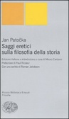 Saggi eretici sulla filosofia della storia