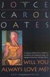 Cover of Will You Always Love Me?
