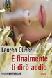 Cover of E finalmente ti dirò addio
