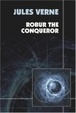 Cover of Robur the Conqueror